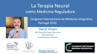 La Terapia Neural como Medicina Reguladora. Congreso Internacional Medicina Integrativa 2020