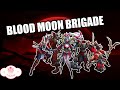 BLOOD MOON BRIGADE - YouTube