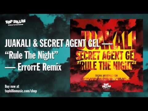 Juakali & Secret Agent Gel - Rule The Night (ErrorrE Remix)