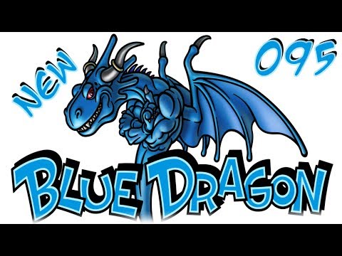 Let's Play Blue Dragon (Part #095) - [Remake] - Feuerhdyra