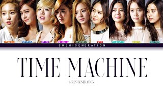 Girls’ Generation (소녀시대)  - Time Machine (Color Coded Lyrics KAN/ROM/ENG)