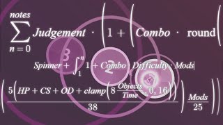 Why is osu!'s Scoring So Complicated
