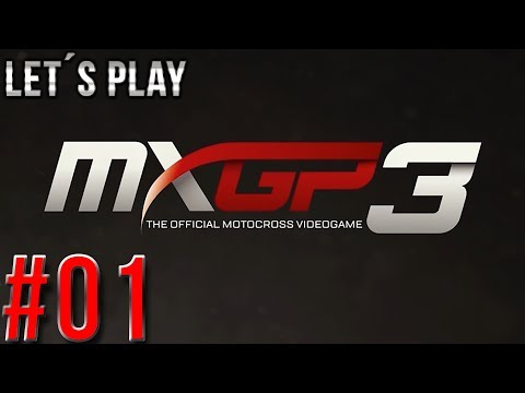 Let´s Play MXGP 3 - part 01 [German/HD]