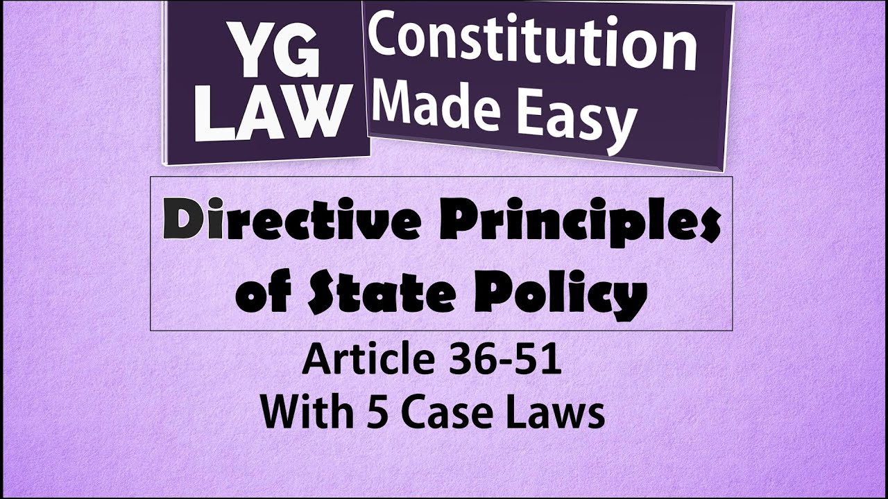 DPSP - With Cases and Amendments - Constitution of India