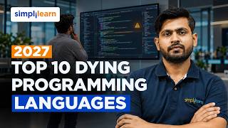 Top 10 Dying Programming Languages | Programming Languages Losing Popularity | Simplilearn