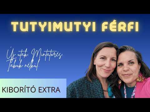 Tutyimutyi férfi - Adri és Ági #kiborítóextra