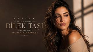 Download lagu NAVIRA - Dilek Taşı | Gülden Karaböcek’ten Unutulmaz Bir Eser ( Cover) mp3 Download lagu NAVIRA - Dilek Taşı | Gülden Karaböcek’ten Unutulmaz Bir Eser ( Cover) mp3