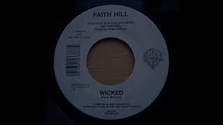 Faith Hill - Wicked (B-side/Bonus Track)