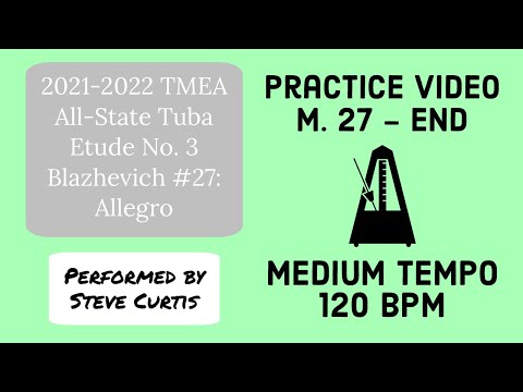 Blazhevich 27 Practice Video 4 - Medium Tempo: M. 27-end