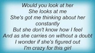 Lifehouse - I&#39;m Crazy For This Girl Lyrics