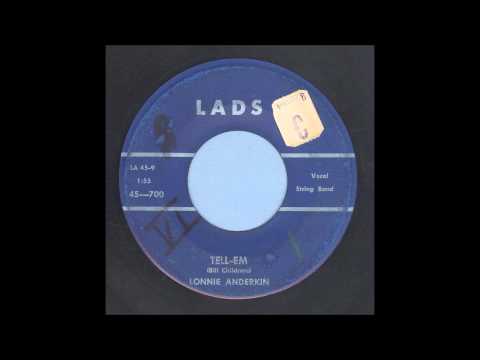 Lonnie Anderkin - Tell-Em - Rockabilly 45