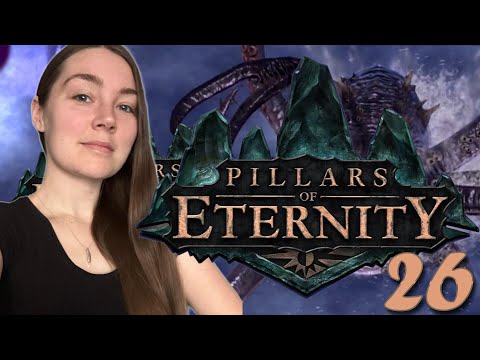 Pillars of Eternity – Part 26 | I am a Detective!? (Blind Playthrough)