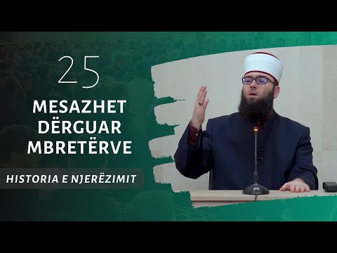 25.Mesazhet dërguar mbretërve
