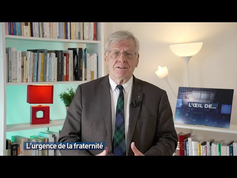 L’urgence de la fraternité