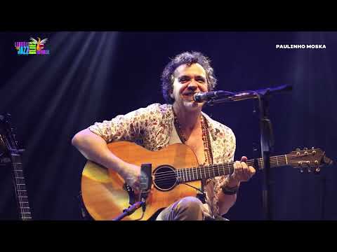 Paulinho Moska - 14º Lençóis Jazz & Blues Festival 2022 - Circuito São Luís (MA)