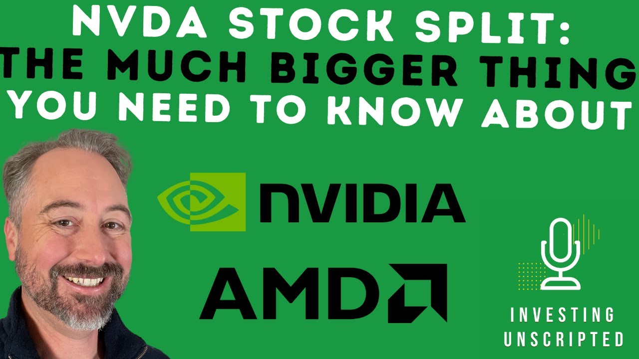 Nvidia Stock Split :The MUCH More Important Thing Investors Need to Know