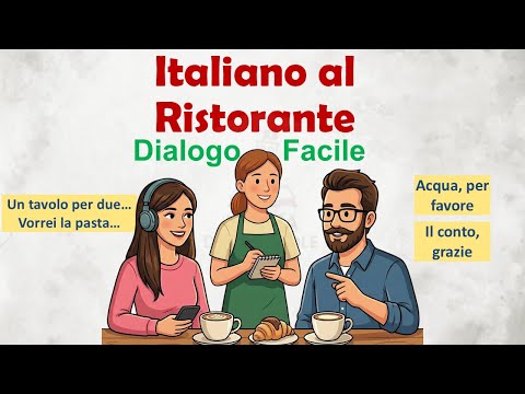 Impara L'italiano al Ristorante 🍝 | Dialogo Reale e Facile per Principianti | Italian Podcast