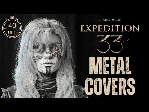 🎸 Metal Tribute to Expedition 33 – Epic Clair Obscur OST Covers (40 Min Playlist)