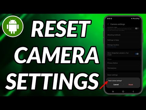 How To Reset Camera Settings On Samsung Phone