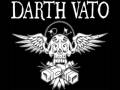 Darth Vato - Pass Me By