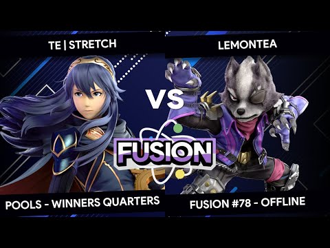 Fusion #78 - TE Stretch (Lucina) vs LemonTea (Wolf) - Pools - Winners Quarters
