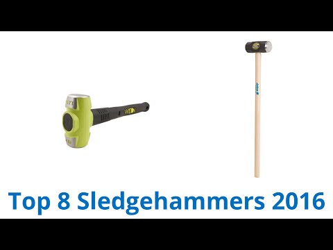 8 Best Sledgehammers 2016