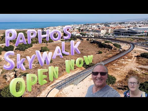 Paphos Skywalk is now OPEN So lets go visit it !