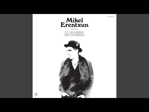 Tienes Que Ser Tu - Mikel Erentxun