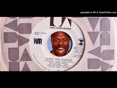 War - Slippin' Into Darkness (United Artists) 1971