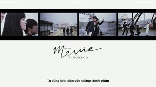 VIETSUB | PENOMECO - MOVIE (영화 한 편 찍자)