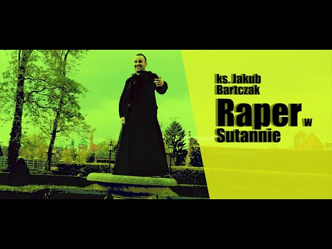 Ks. Jakub Bartczak - Raper w sutannie prod. Fame