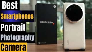 Top 5 Smartphones with the BEST Portrait Modes in 2026 – Epic Bokeh & Skin Tones!