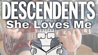 Descendents - She Loves Me [Everything sucks #9] (Guitar cover)