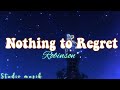 Robinson - Nothing to Regret [Lyrics]