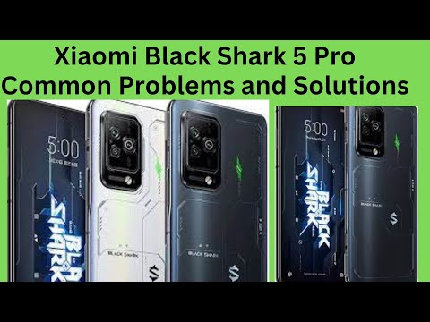 Xiaomi Black Shark 5 Pro Common Problems and Solutions