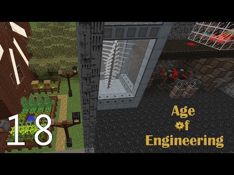 Age of Engineering - Modded Minecraft - E18