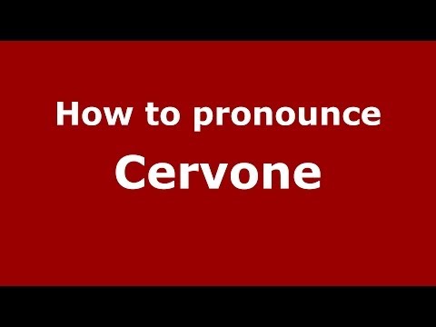 How to pronounce Cervone (Italian/Italy) - PronounceNames.com
