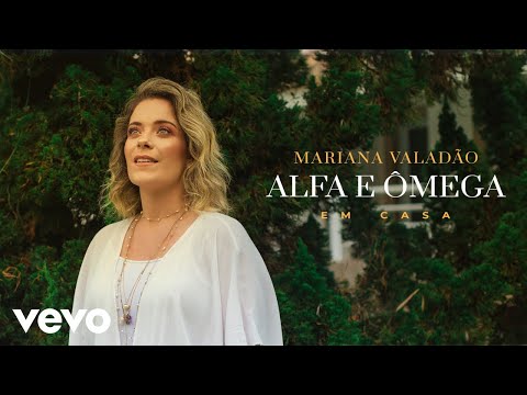 Alfa E Ômega - Mariana Valadão