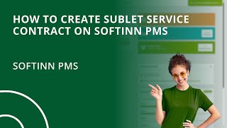 How to Create Sublet Service Contract on Softinn PMS (Hotel PMS)
