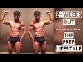 2 Weeks Out | The Prep Lifestyle | Pull Workout