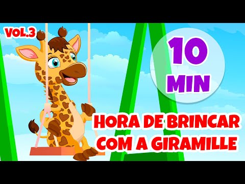 Hora de Brincar com a Giramille Vol. 3 - Giramille 10 min | Desenho Animado Musical