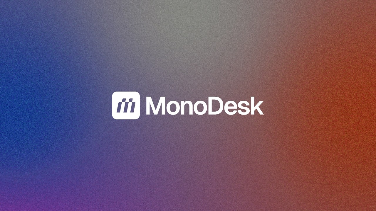 What is MonoDesk?!