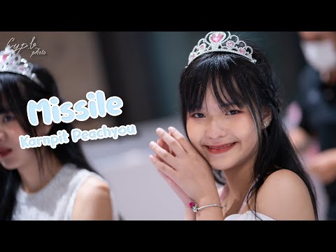 [ Karnpit Fancam ] Peach You - Missile @ Just Call Me Princess | The Market 2023/05/28