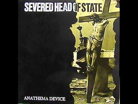 Severed Head Of State - Hammering The Nails