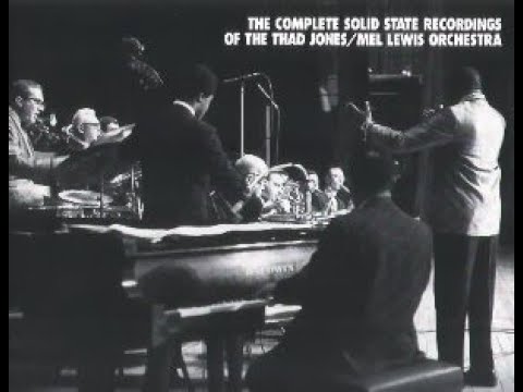 The Thad Jones-Mel Lewis Jazz Orchestra