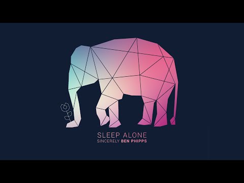 Sleep Alone - Ben Phipps