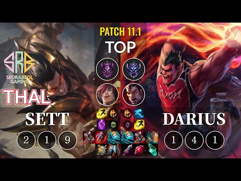 SRB Thal Sett vs Darius Top - KR Patch 11.1