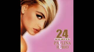 Paulina Rubio - Nada Puedes Hacer