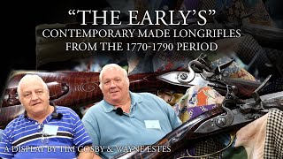 The Early's Contemporary Recreations of the American Longrifle from 1770-1790 | CLA Show 2022
