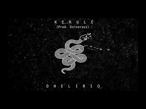 Dheli Glenn - Kekulé (Prod. Universus)